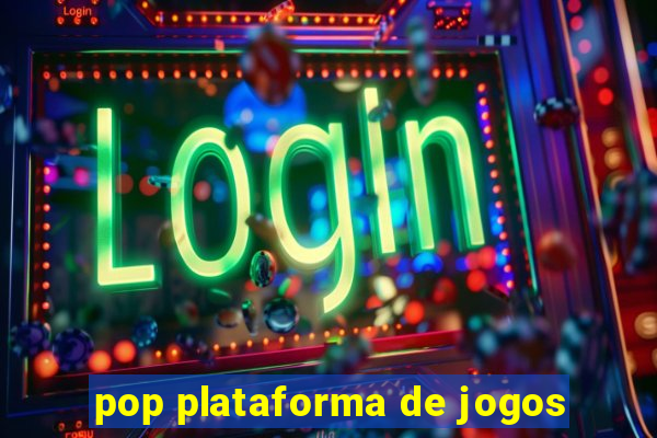 pop plataforma de jogos